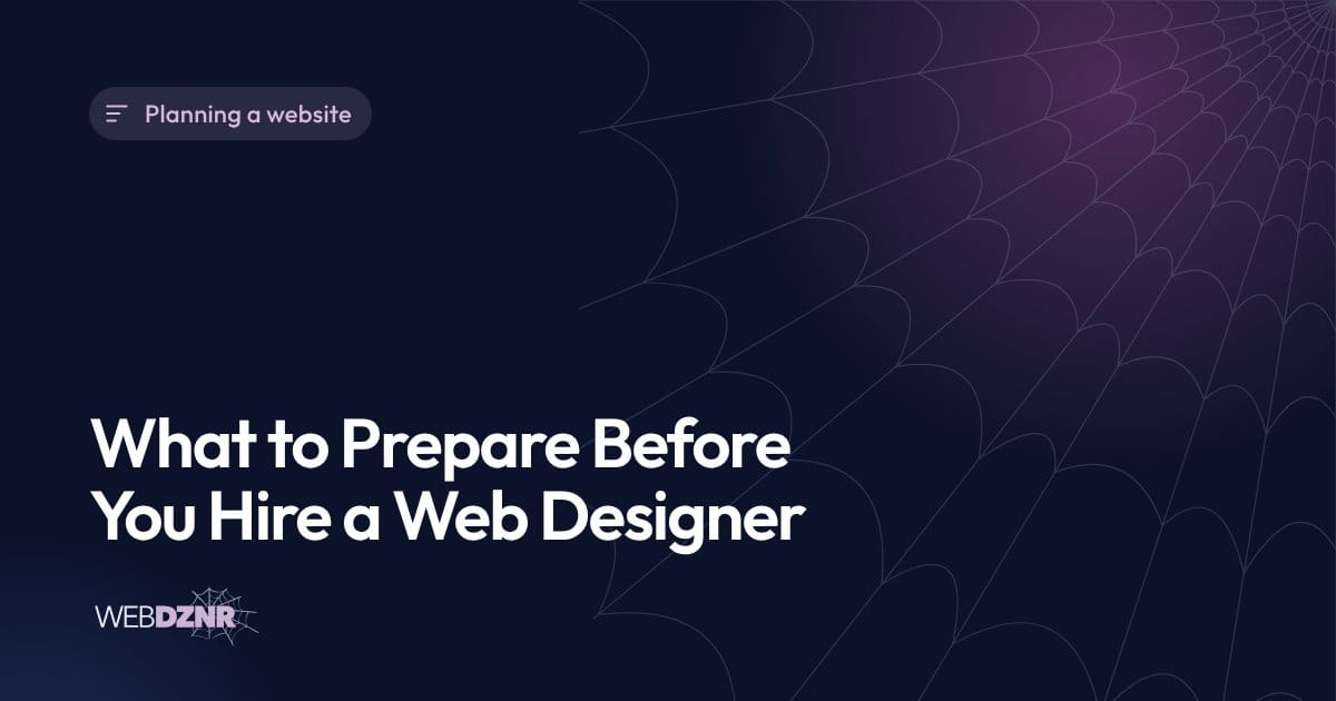 What to Prepare Before You Hire a Web Designer